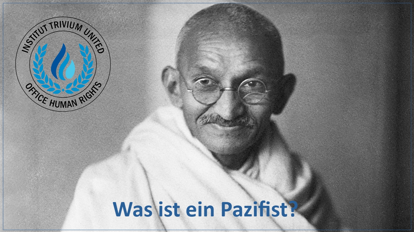 Was Ist Ein Pazifist Einfach Erklärt office-human-rights.de